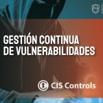 gestion continua de vulnerabilidades